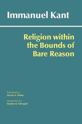 Religion within the Bounds of Bare Reason, Kant, Immanuel, Very Good Book