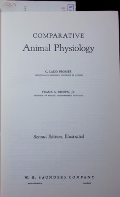 Comparative Animal Physiology. Second Edition, Illustrated Prosser, C. Ladd:
