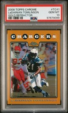 2008 Topps Chrome LaDainian Tomlinson Gold Refractor /199 PSA 10