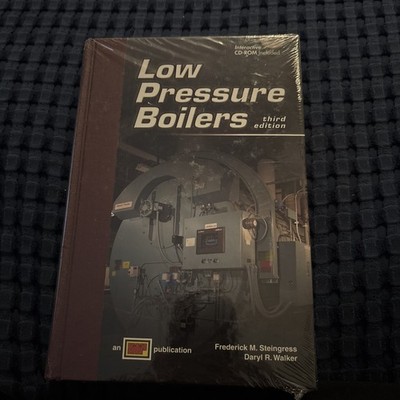 Low Pressure Boilers by FREDERICK STEINGRESS daryl r walker brand new sealed