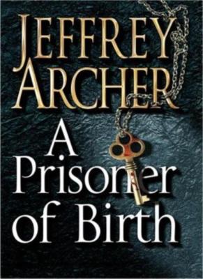 A Prisoner of Birthpb Spl By Archer Jeffrey