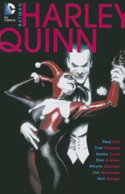 Batman: Harley Quinn by Paul Dini: New