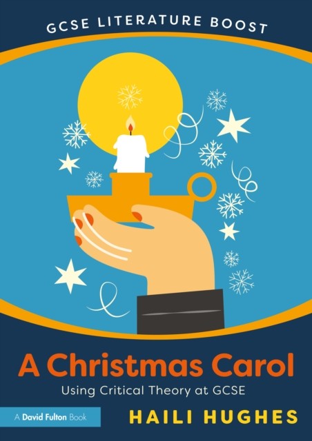 GCSE Literature Boost: A Christmas Carol by Haili Hughes (Paperback Book)