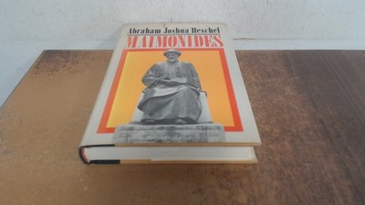 			Maimonides a biography, Abraham Joshua Heschel, Farrar Straus Gir		