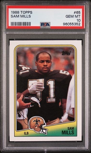 1988 Topps #65 Sam Mills ROOKIE Card PSA 10 Low Pop 117 HOF New Orlean Saints
