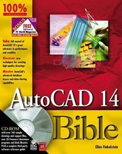 AutoCAD 14 Bible, Ellen Finkelstein