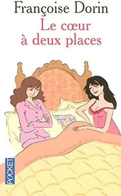 Le coeur a 2 places - Dorin, Francoise