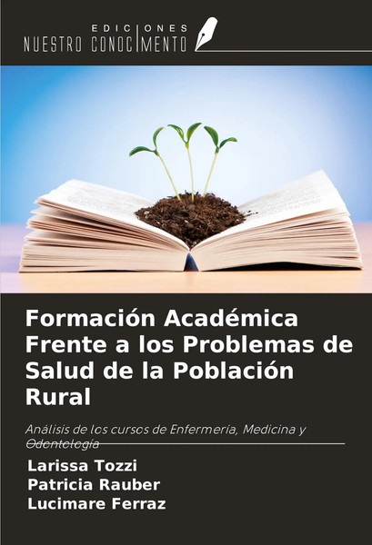 Larissa Tozzi (U. A.) | FormacióN AcadéMica Frente A Los Problemas De Salud...-image