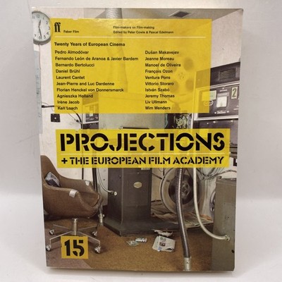 Projections 15 & The European Film Academy Paperback Book - Peter Cowie 2007