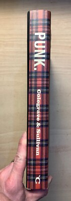 Punk: A Life Apart by Chris Sullivan and Stephen Colegrave