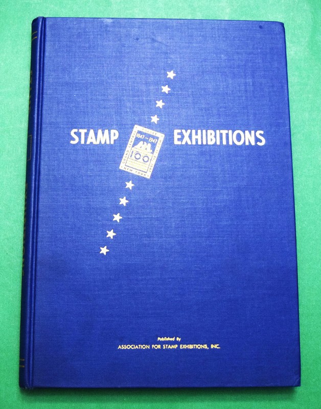 STAMP EXHIBITIONS 1950 Association for Stamp Exhibitions, Pub. by Lindquist