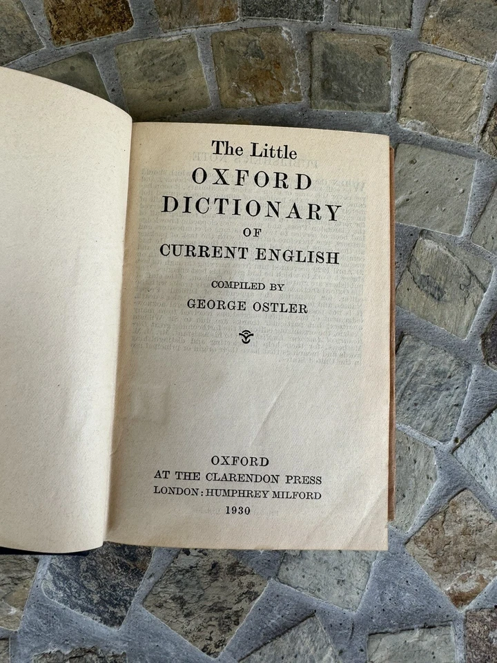 The Little Oxford Dictionary of Current English 1930 Book HC/DJ George Ostler - Image 3 of 4