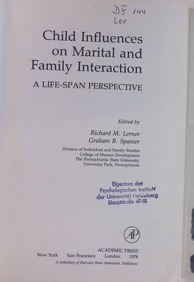 Child Influences on Marital and Family Interaction: A Life-Span Perspective Lern