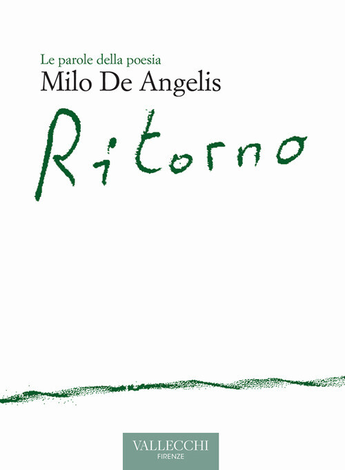 Libri De Angelis Milo - Ritorno. Ediz. Critica