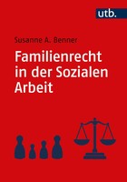 Familienrecht In Der Sozialen Arbeit | Susanne A. Benner | Taschenbuch | 242 S.