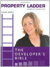 Property Ladder": The Developer's Bible - Beeny, Sarah