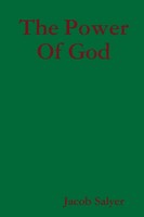 The Power Of God | Jacob Salyer | Taschenbuch | Kartoniert / Broschiert | 2016