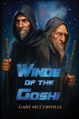 Winds of the Goshi - paperback NEW Gary McConville 15/10/2025
