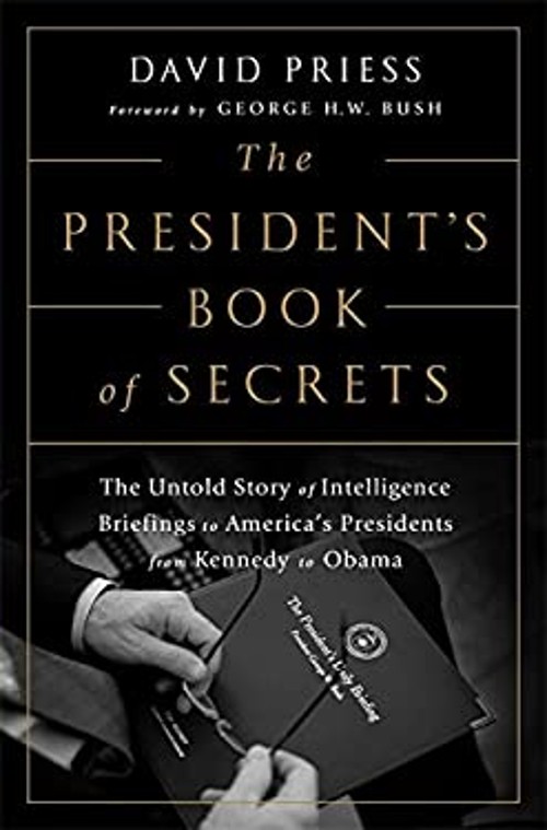 The President's Book of Secrets : The Untold Story of IntelligencFree US Delivery | ISBN:1610395956