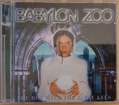 CD Babylon Zoo - The Boy with the X-Ray eyes
