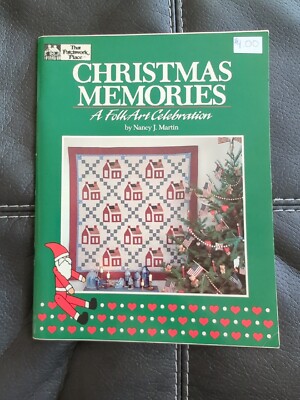 That Patchwork Place Christmas Memories A Folk Art Celebration by Nancy ...