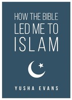 Yusha Evans | How The Bible Led Me To Islam | Taschenbuch | Englisch (2021)