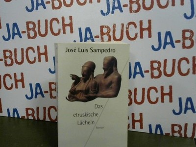 Das etruskische Lächeln : Roman. Aus dem Span. von Veronika Schmidt. Herder-Spek