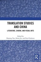 Translation Studies And China | Literature, Cinema, And Visual Arts | Buch
