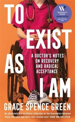 To Exist As I Am | Grace Spence Green | englisch