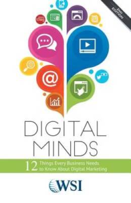 Digital Minds: 12 Things Every Business Needs to Know About Digital  - VERY GOOD