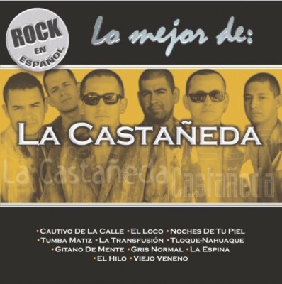 Rock En Espanol: Lo Mejor De La Castaneda CD Brand New 