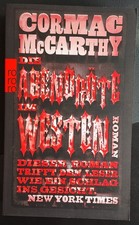 Cormac McCarthy - Die Abendröte im Westen Ta...