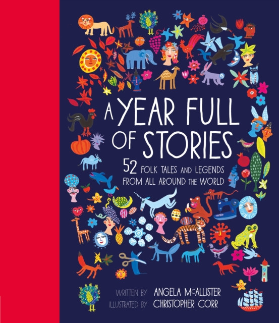 A Year Full of Stories by Angela McAllister (Hardback Book)