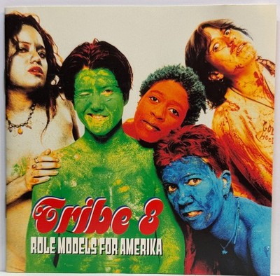 Tribe 8 : Role Models For Amerika (CD Alternative Tentacles) *Rare* *Very Good*