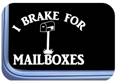 Mailman Sticker I Brake for Mailboxes OS 503 6'' Decal us  carrier frequent stops