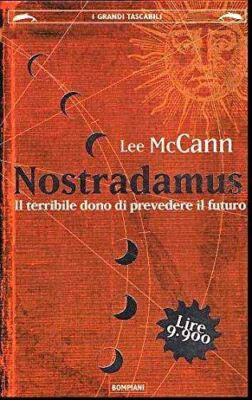 Buch - Nostradamus. Das schreckliche Geschenk, die Zukunft vorherzusagen - McCann, Lee