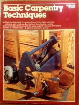 Basic Carpentry Techniques - Paperback, by T. Jeff Williams - Very Good