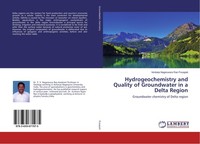 Hydrogeochemistry And Quality Of Groundwater In A Delta Region Venkata Nageswara
