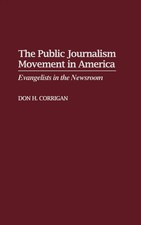 Don H. Corrigan | The Public Journalism Movem...