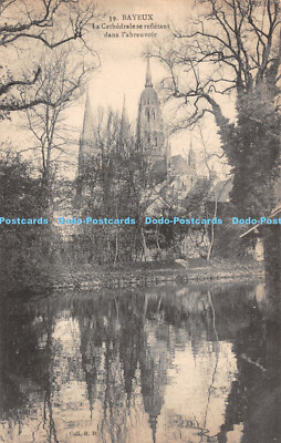 R516653 Bayeux La Cathedrale se Refletant Dans l abreuvoir