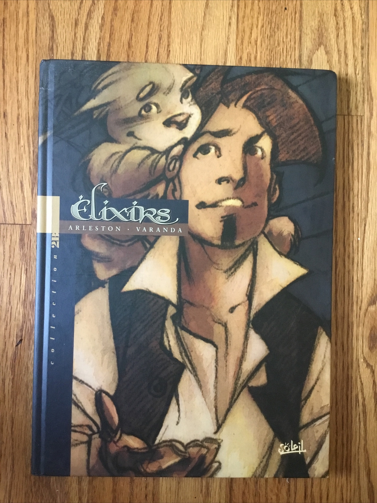 Arleston & Varanda; Élixirs Tome 2B; Bandes dessinées, Limited; Angoulême; VG