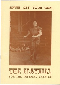 1947 Playbill - Annie Get Your Gun - Ethel Merman - The Imperial Theatre.