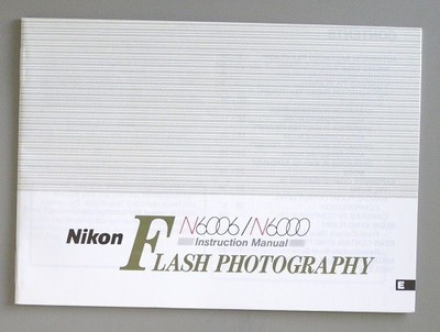 Nikon N6006/N6000 Flash Photography Instruction Manual