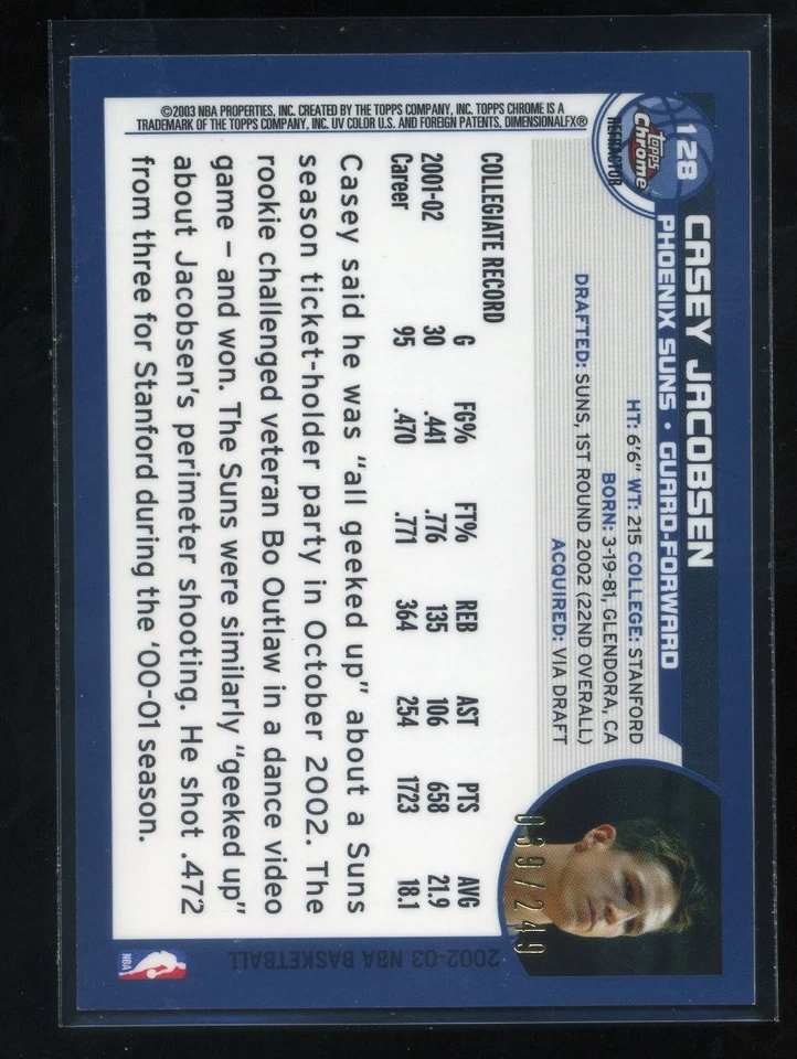 2002-03 Topps Chrome #d /249 Casey Jacobsen #128 White Refractor (RC) - Image 2 of 2