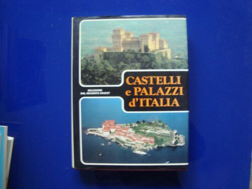 CASTELLI E PALAZZI D'ITALIA  SELEZIONE DAL READER'S DIGEST 1982 - Foto 1 di 6
