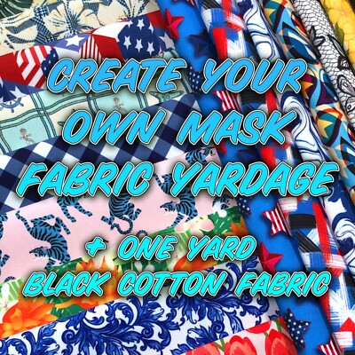 Stay At Home,Craft Your Own Mask(1Yard Printed Fabric+1Yard Black Cotton Fabric)