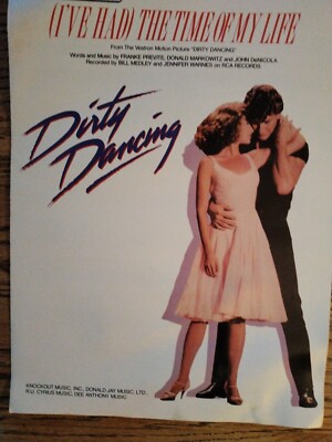 Dirty Dancing I've Had the Time of my Life - Original Sheet Music Edition 1987