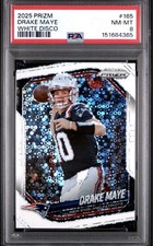 2025 Panini Prizm - Drake Maye #165 White Disco Prizm PSA 8 LOW POP - Patriots