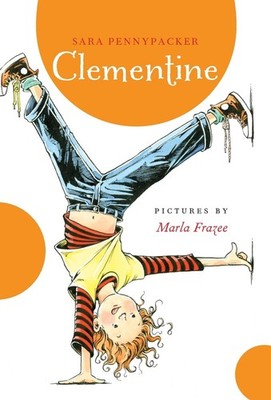 Clementine - hardcover Pennypacker, Sara|Frazee, Marla