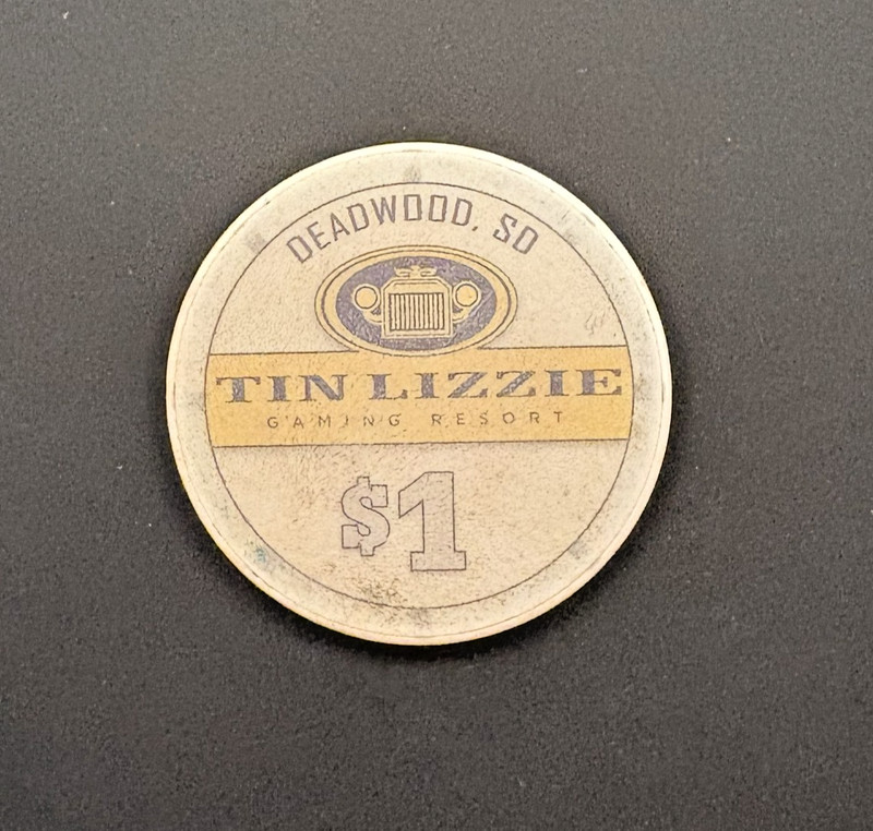 $1 casino chip Tin Lizzie Casino Deadwood, South Dakota - rare, fair condition